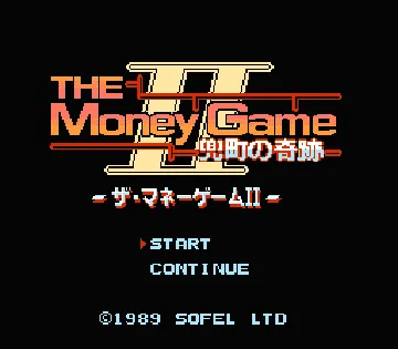 Money Game II, The - Kabutochou no Kiseki (Japan) screen shot title